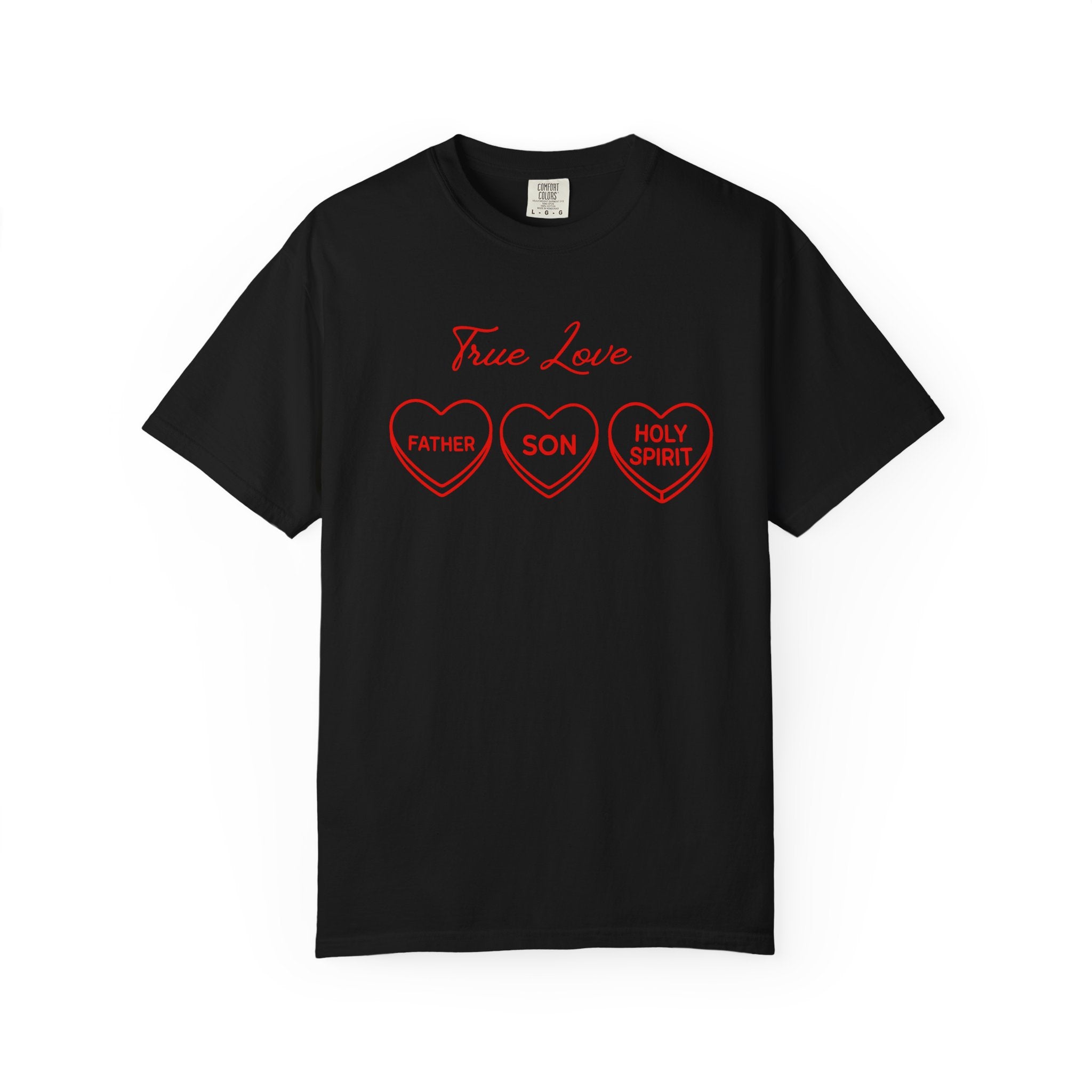 'True Love' T-Shirt — Father, Son, Holy Spirit Hearts Christian Valentine T-Shirt | John 3:16 KJV