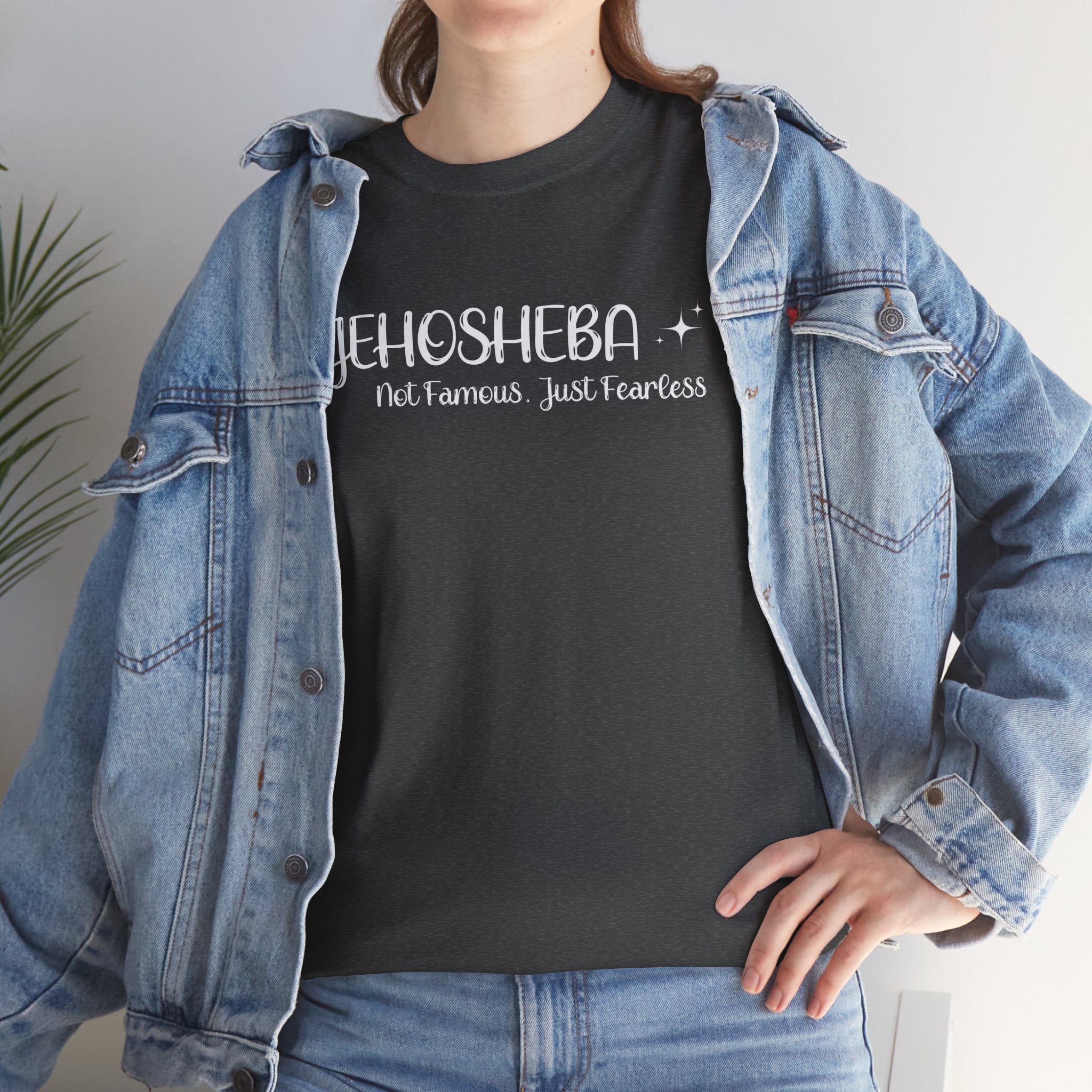 Jehosheba Shirt – Not Famous, Just Fearless – Christian T-Shirt – Women of the Bible – Courage & Faith Tee