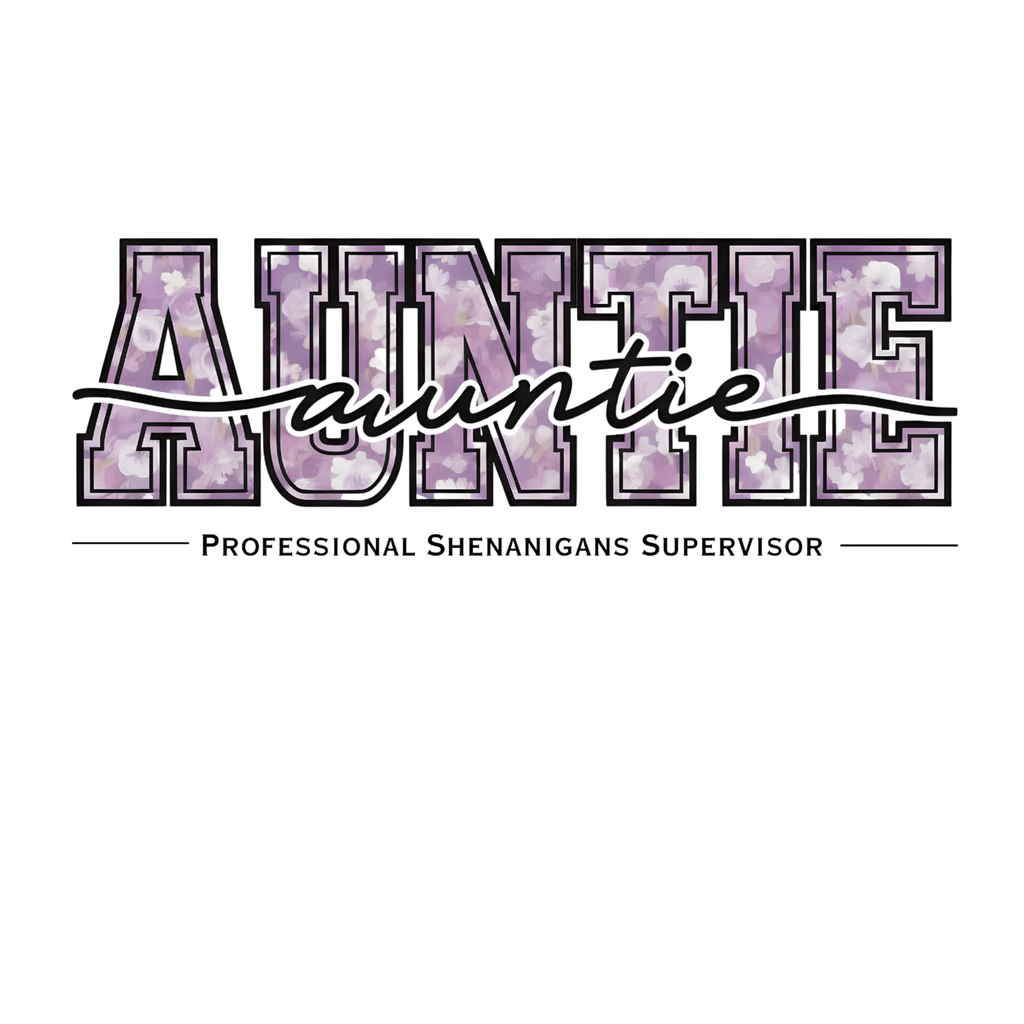 Auntie Legend Tee — Retro Floral 'AUNTIE' Crewneck Shirt