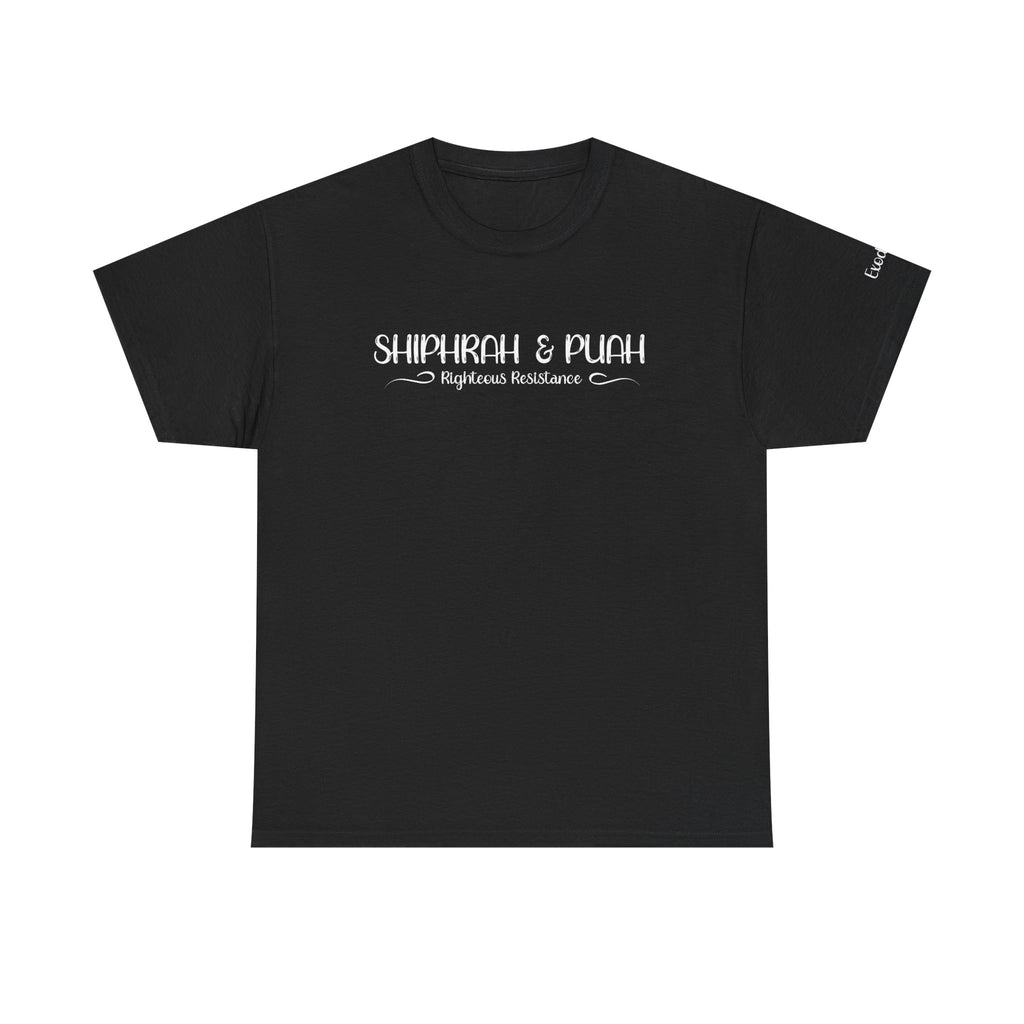 Shiphrah & Puah Shirt – Righteous Resistance – Christian T-Shirt – Women of the Bible – Courageous Faith Tee