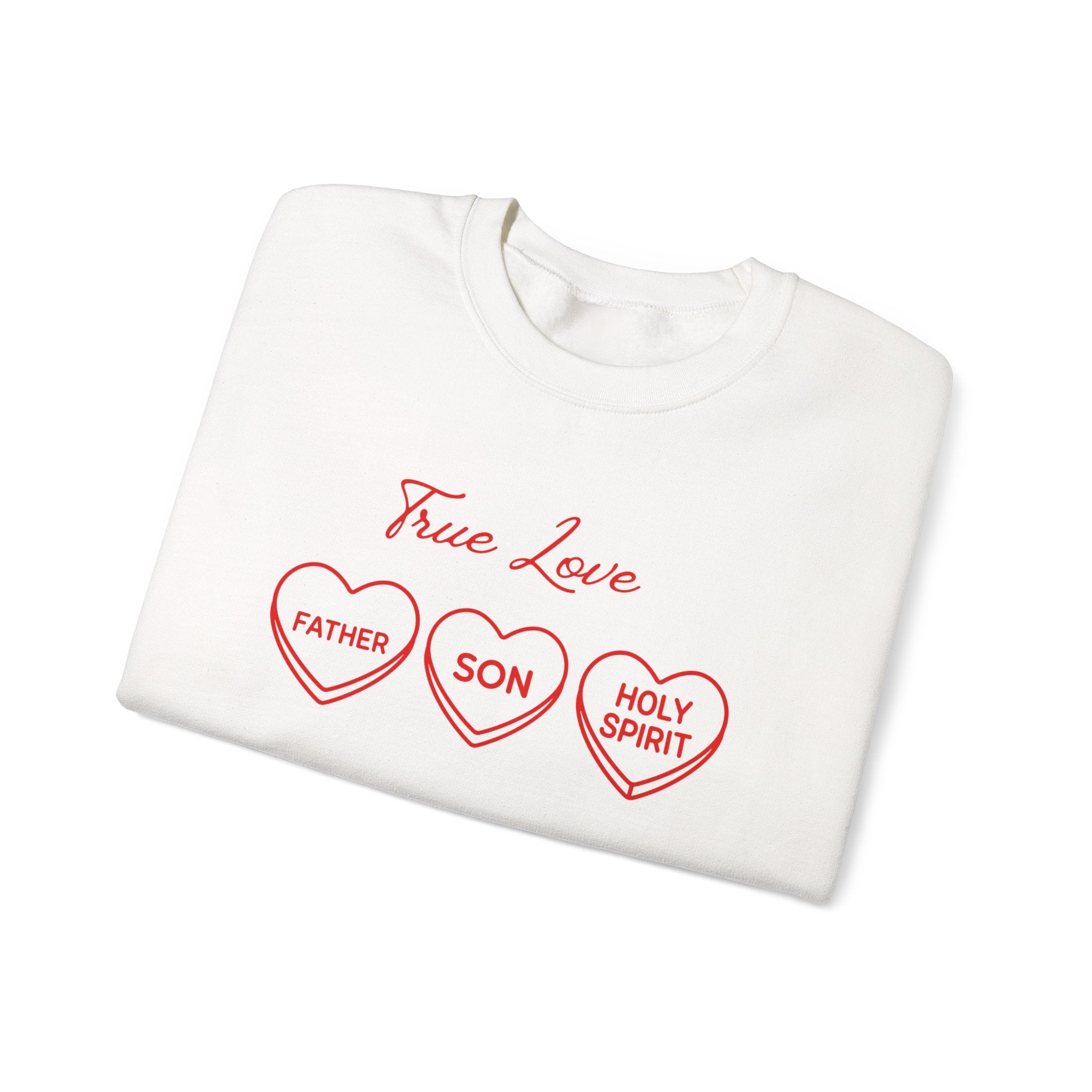 True Love Hearts Sweatshirt | Father Son Holy Spirit Faith Crewneck