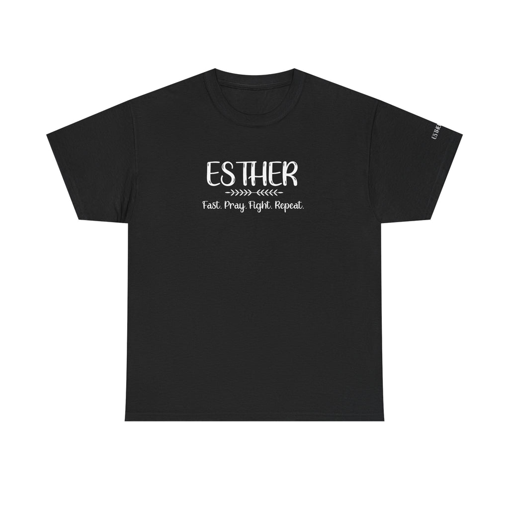 Esther Shirt – Fast, Pray, Fight, Repeat – Christian T-Shirt – Women of the Bible – Faith & Courage Tee