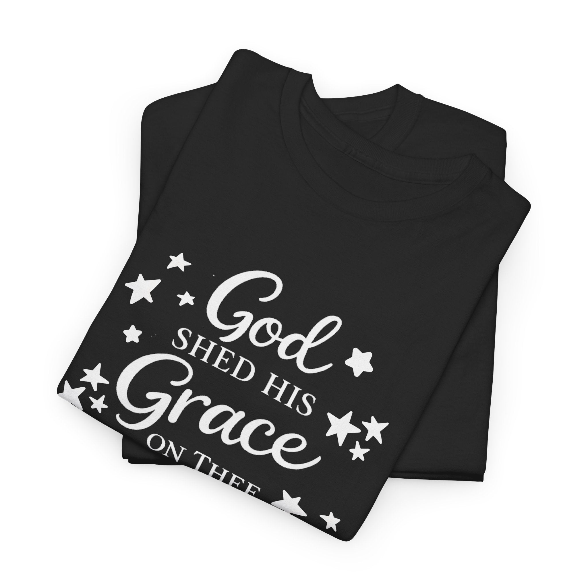 God Shed His Grace on Thee T-Shirt - Christian Faith Tee