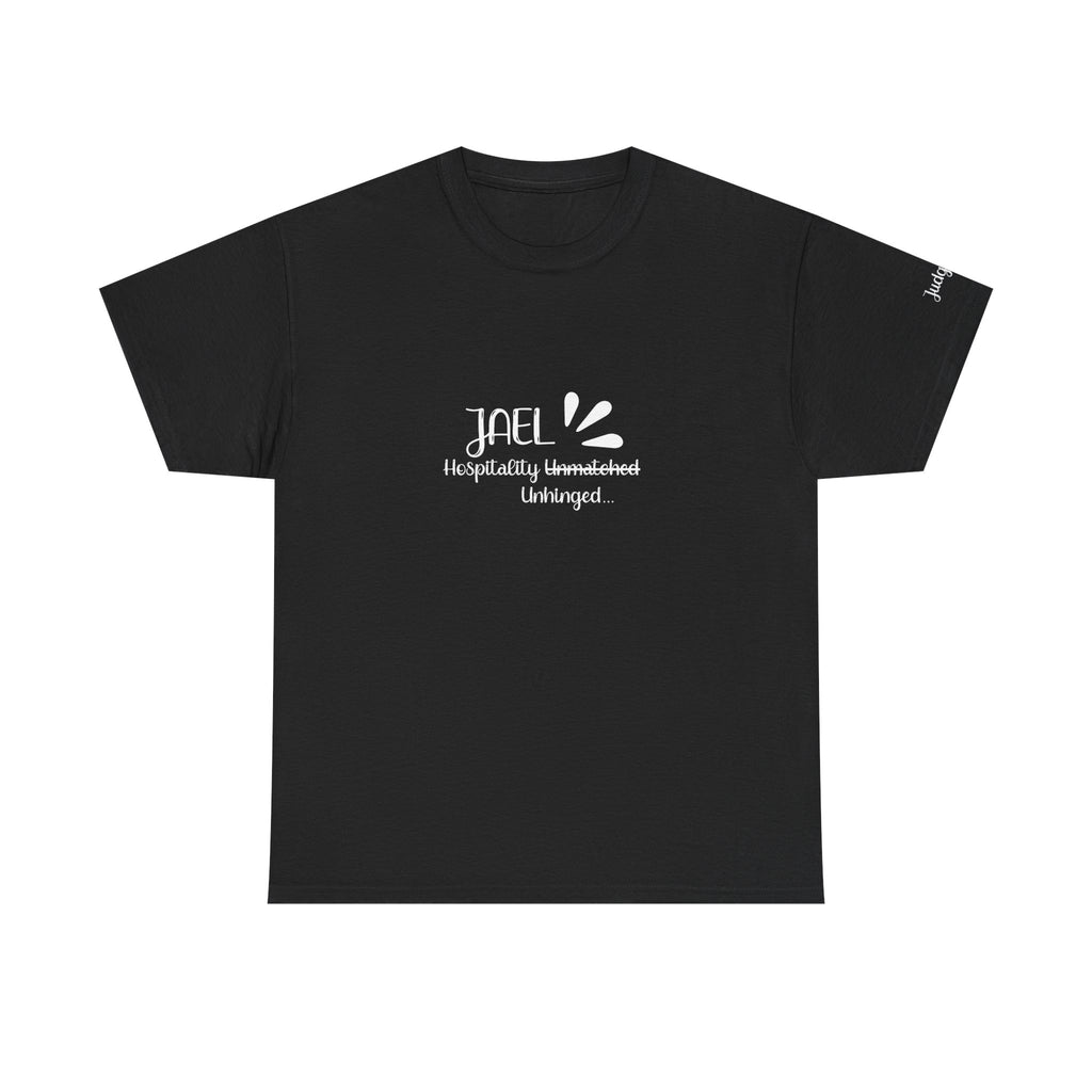 Jael Shirt – “Hospitality Unhinged” Funny Christian Tee