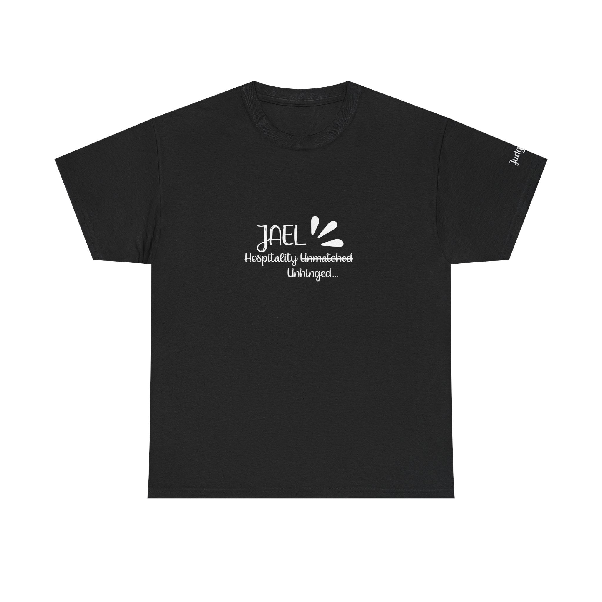 Jael Shirt – “Hospitality Unhinged” Funny Christian Tee