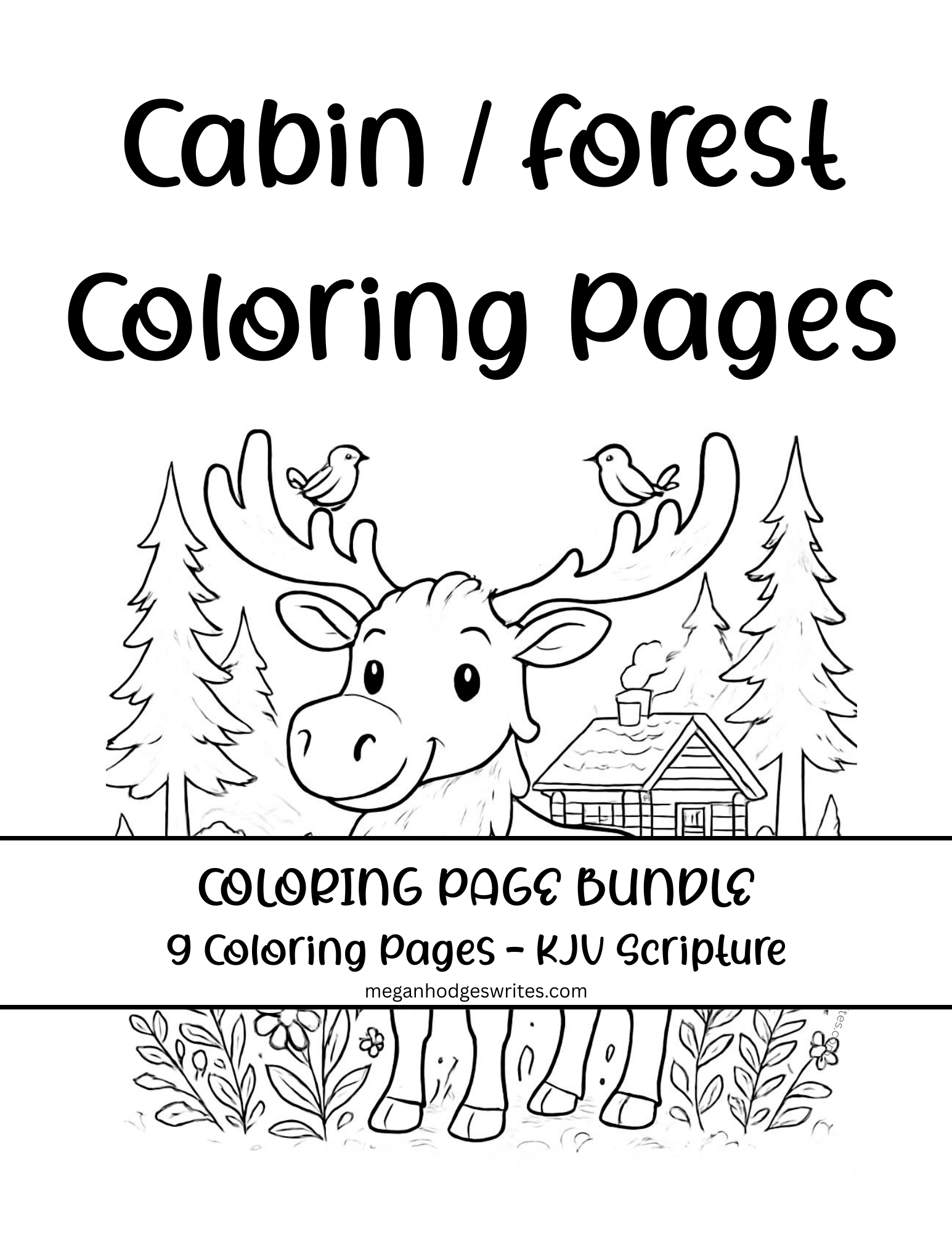 Cabin-Forest Coloring Pages (KJV Bible Verse, 12 pg Instant Download